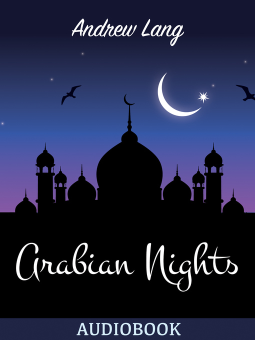 Title details for The Arabian Nights by Andrew Lang - Wait list